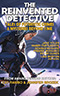 The Reinvented Detective:  Tales of Futuristic Crimes & Mysteries Beyond Time
